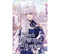 Touch My Brother And You Die