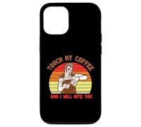 Touch My Coffee and I Will Bite You Baristas Coffee Lover Coque pour iPhone 12/12 Pro