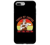 Touch My Coffee and I Will Bite You Baristas Coffee Lover Coque pour iPhone 7 Plus/8 Plus