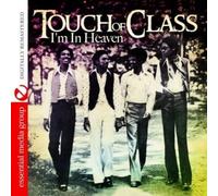 Touch Of Class - I'm in Heaven