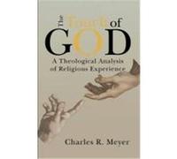 Touch of God Meyer, Charles R. (Auteur)