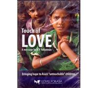 Touch of Love - A message by K.P. Yohannan