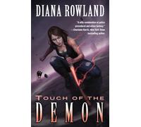 Touch of the Demon: Demon Novels, Book Five