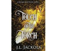 Touch of the Torch