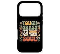Touch Some Grass, C'est Bon pour Votre âme Touch Grass Meme Coque pour iPhone 17 Pro