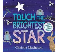 Touch the Brightest Star