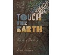 Touch the Earth Poems on The Way by Padraig O Tuama Padraig O Tuama (Auteur)
