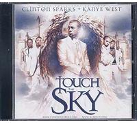 Kayne West & Clinton Sparks - Touch The Sky [Import]