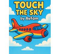 Touch the Sky: Airplane Coloring Book