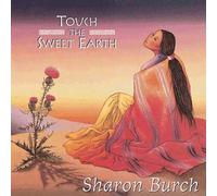 Touch The Sweet Earth