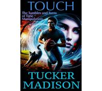 TOUCH: The Tumbles and Turns of Time Manipulation