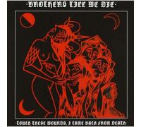 Brothers Till We Die - Touch These Wounds, I. [Import]