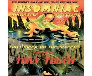 Touch, Tony - Can't Sleep on The Streets