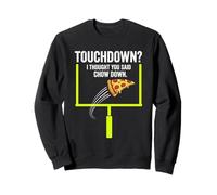 Touchdown Chow Down Football Amusant Pizza Lover Party Graphic Sweatshirt