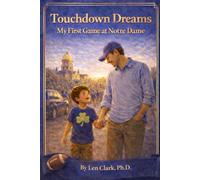 Touchdown Dreams: My First Game at Notre Dame
