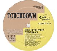 Touchdown - I Hear Music In The Street