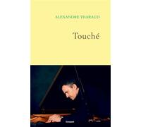 Touché - Alexandre Tharaud - Grasset - ebook (ePub) - Monographie