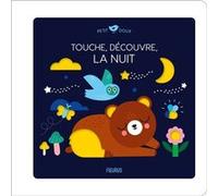 Touche, Découvre, La Nuit