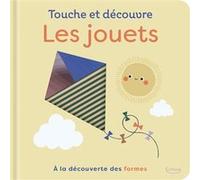 Touche et découvre - Les jouets