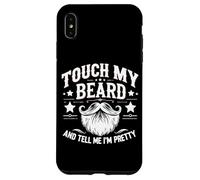 Touche ma Barbe et dis-Moi Que Je suis Jolie - Funny Beard Coque pour iPhone XS Max