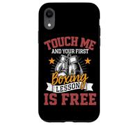 Touche-Moi et ta première leçon de Boxe est Free Boxer Fighter Coque pour iPhone XR