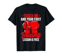 Touche-Moi et ta première leçon de Boxe est Free Fighter T-Shirt
