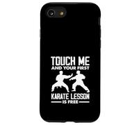 Touche-Moi et ta première leçon de karaté est Gratuite Funny Fighter Coque pour iPhone SE (2020) / 7/8