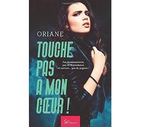 Touche Pas À Mon C¿Ur ! - Tome 1