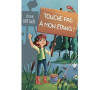 Touche Pas À Mon Étang