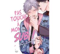 Boy's Love - Touche pas à mon SUB !
