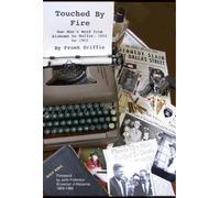 Touched By Fire-Second Edition