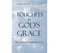 Touched By God's Grace