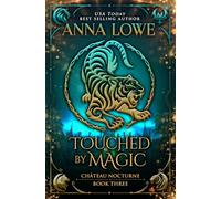 Touched by Magic: a magical, mysterious shapeshifter/vampire romance