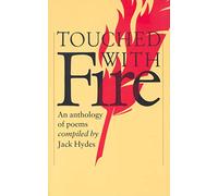 Touched with Fire