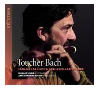 Toucher Bach: Sonatas For Flute And Obbligato Harpsichord E