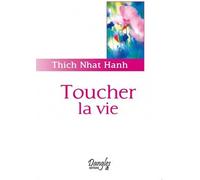 Toucher la vie