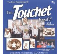 Touchet Family - The Touchet Family and Friends