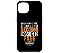 Touchez Moi et Votre première leçon de Boxe est Gratuite Coque pour iPhone 13