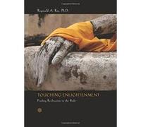 Touching Enlightenment: Finding Realization in the Body - [Version Originale] Inconnu (Auteur)
