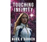 Touching Infinity