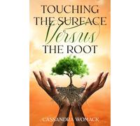 Touching the Surface V/s the Root
