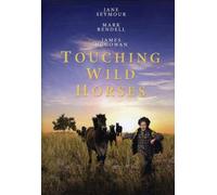 Touching Wild Horses