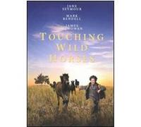 Touching Wild Horses [New Art Work] - DVD Zone 1 G