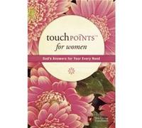 Touchpoints for Women by Amy E Mason Beers Ronald (Auteur)
