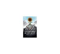 Touchstones Of The Heart: A Guide Out Of Hell
