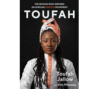 Toufah: The Woman Who Inspired an African #MeToo Movement