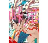Touge Oni: Primal Gods In Ancient Times, Vol. 7 Paperback Book By Ko Ransom