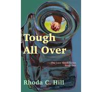 Tough All Over - Rhoda C. Hill - Moose House Publications - ebook (ePub) - Livre