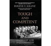 Tough and Competent by Kranz Eugene F. Hardcover Book Kranz Eugene F. (Auteur)