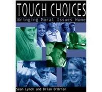Tough Choices Brian O'Brien, Sean Lynch (Auteur)
